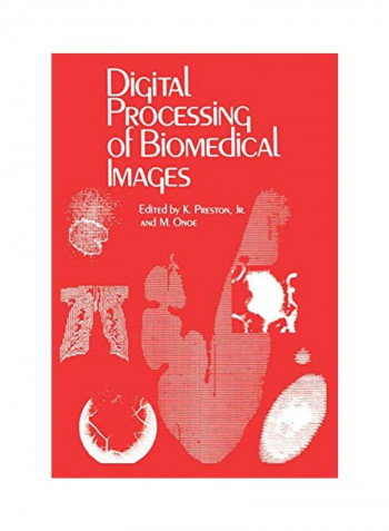 Digital Processing Of Biomedical Images Paperback
