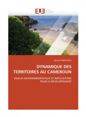 Dynamique Des Territoires Au Cameroun Paperback