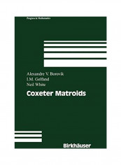 Coxeter Matroids Hardcover English by Alexandre V. Borovik