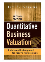 Quantitative Business Valuation Hardcover 2nd Edition