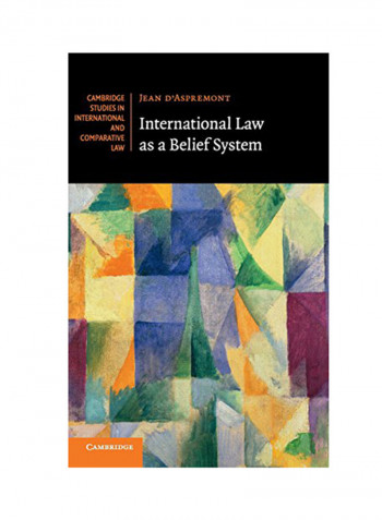 International Law As A Belief System Hardcover