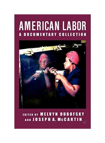 American Labor Paperback English by Melvyn Dubofsky