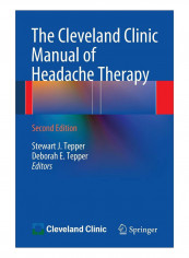 The Cleveland Clinic Manual Of Headache Therapy Paperback 2nd ed. 2014 Edition