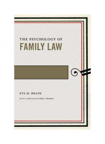 The Psychology Of Family Law Hardcover