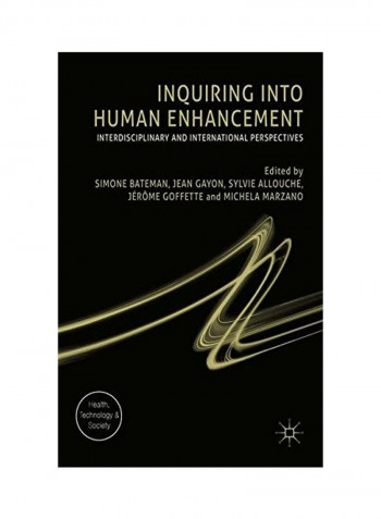 Inquiring Into Human Enhancement Hardcover