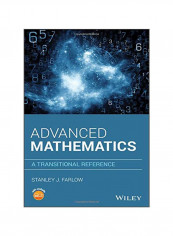 Advanced Mathematics: A Transitional Reference Hardcover