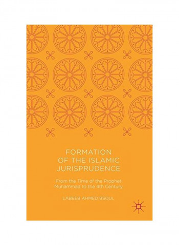 Formation Of The Islamic Jurisprudence Hardcover