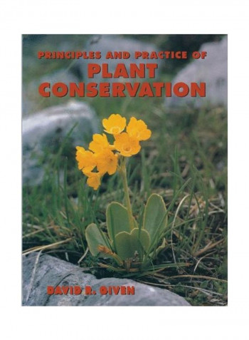 Principles And Practice Of Plant Conservation Paperback