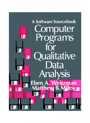 Computer Programs For Qualitative Data Analysis: A Software Sourcebook Paperback