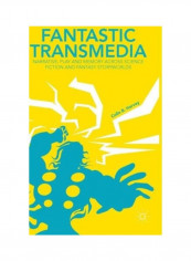 Fantastic Transmedia Hardcover English by C. Harvey