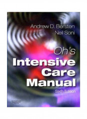 OH's Intensive Care Manual : Expert Consult Paperback 6