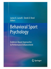 Behavioral Sport Psychology Paperback 2011 Edition