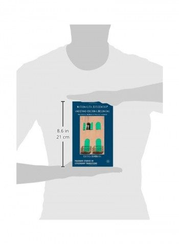 Nationality, Citizenship And Ethno-cultural Belonging : Preferential Membership Policies In Europe Hardcover