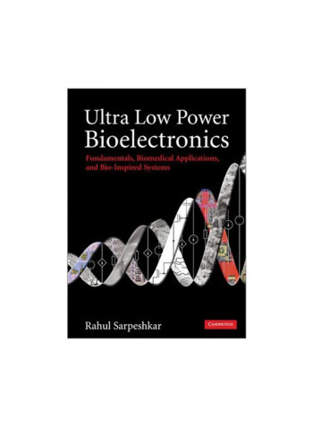 Ultra Low Power Bioelectronics Hardcover