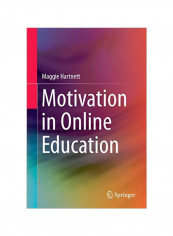 Motivation In Online Education Hardcover
