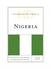 Historical Dictionary Of Nigeria Hardcover English by Toyin Falola