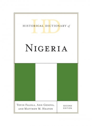 Historical Dictionary Of Nigeria Hardcover English by Toyin Falola