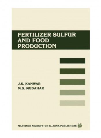 Fertilizer Sulfur And Food Production Paperback
