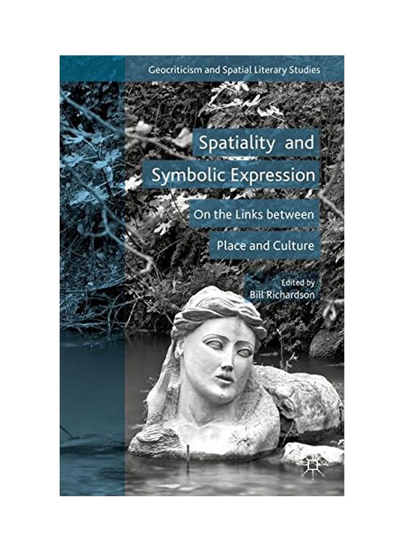 Spatiality And Symbolic Expression Hardcover