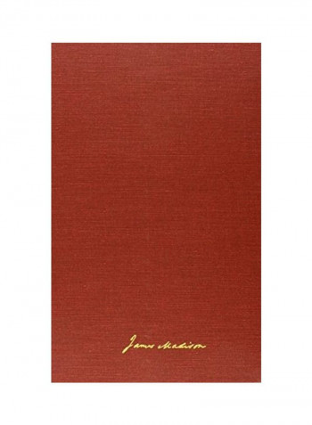 The Papers Of James Madison Hardcover English by James Madison