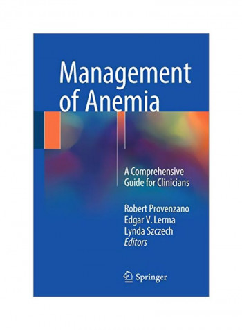 Management Of Anemia: A Comprehensive Guide For Clinicians Paperback