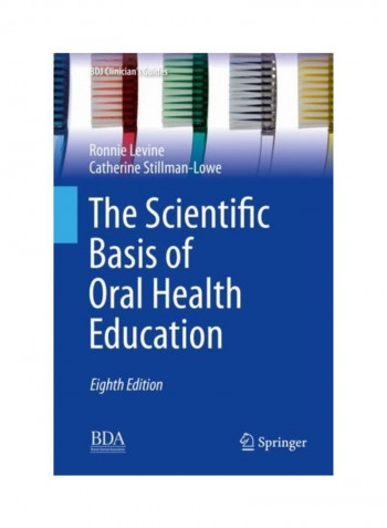 The Scientific Basis Of Oral Health Education Hardcover 8