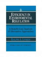 Efficiency In Environmental Regulation Paperback