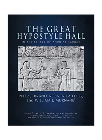 The Great Hypostyle Hall: In The Temple Of Amun At Karnak Hardcover