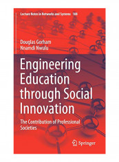 Engineering Education Through Social Innovation: The Contribution Of Professional Societies Hardcover