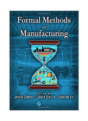 Formal Methods In Manufacturing Hardcover
