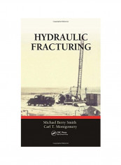 Hydraulic Fracturing Hardcover English by Michael Berry Smith - 42164