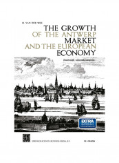 The Growth of the Antwerp Market and the European Economy (Fourteenth-Sixteenth Centuries): III. Graphs Paperback