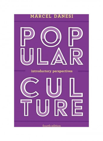 Popular Culture: Introductory Perspectives Hardcover English by Marcel Danesi