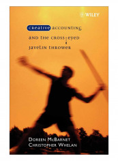 Creative Accounting And The Cross-Eyed Javelin Thrower Paperback 1st Edition