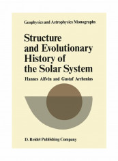 Structure And Evolutionary History Of The Solar System Paperback