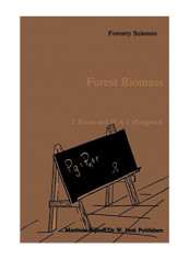 Forest Biomass (Forestry Sciences) Paperback