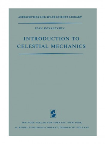 Introduction To Celestial Mechanics Paperback