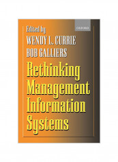 Rethinking Management Information Systems: An Interdisciplinary Perspective Paperback