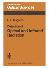 Detection Of Optical And Infrared Radiation Paperback 1st Edition