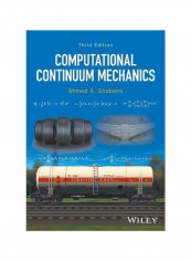 Computational Continuum Mechanics Hardcover 3rd