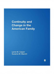 Continuity And Change In The American Family Paperback