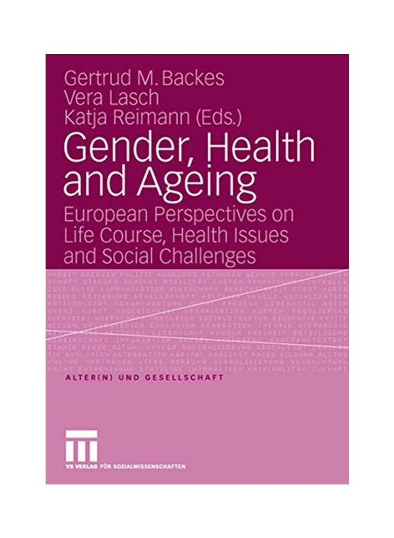 Gender, Health And Ageing Paperback