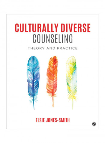 Culturally Diverse Counseling: Theory And Practice Paperback English by Elsie Jones-Smith