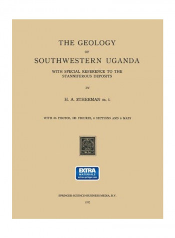 The Geology Of Southwestern Uganda: With Special Reference To The Stanniferous Deposits Paperback