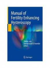 Manual Of Fertility Enhancing Hysteroscopy Hardcover English by Shikha Jain