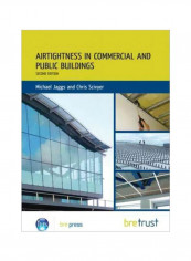 Airtightness In Commercial And Public Buildings Paperback