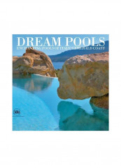 Dream Pools : Enchanting Pools Of Italy's Emerald Coast Hardcover