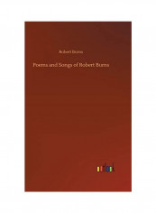 Poems And Songs Of Robert Burns Hardcover English by Robert Burns