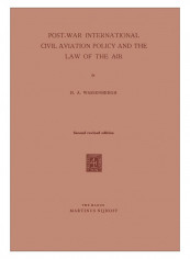 Post-War International Civil Aviation Policy And The Law Of The Air Paperback 1962 Edition