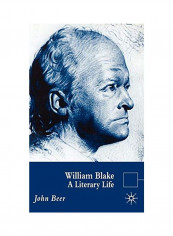 William Blake A Literary Life Hardcover English by J. Beer